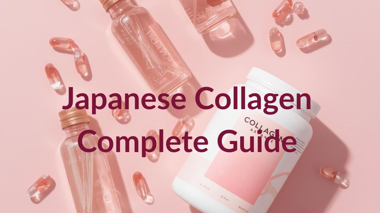 Japanese Collagen: The Complete Guide to Japan's Best Beauty Secret