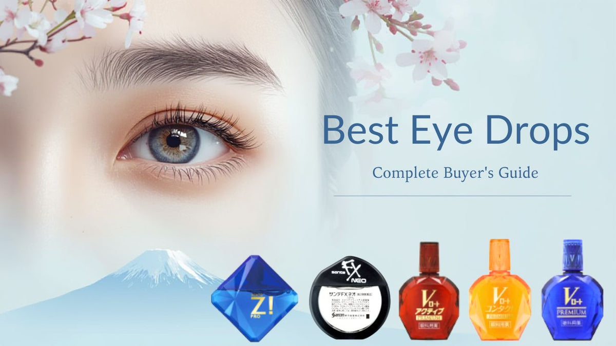Best Japanese Eye Drops 2026 — Rohto, Sante Ranked