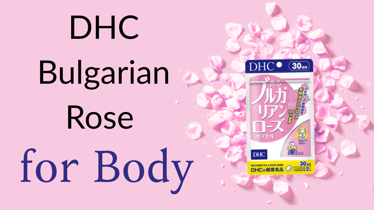 DHC Bulgarian Rose for Body: Where to Buy the Authentic Japanese Version (2026 Guide)